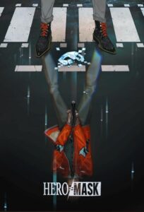 Маска героя HD Смотреть в Хорошем Качестве